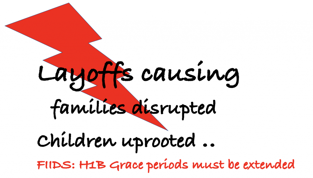Layoffs Disrupting Lives: Extend H1B Grace Periods